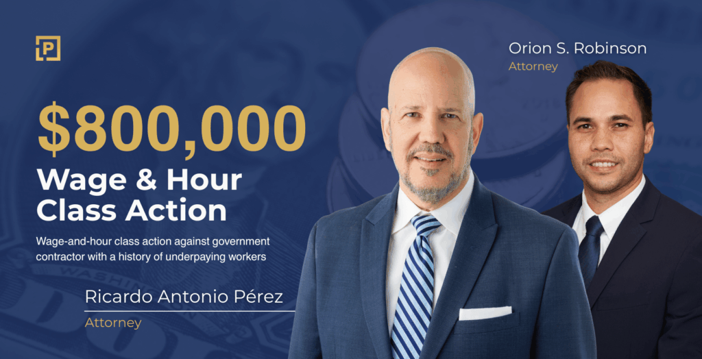 $800,000 Recovery in Wage & Hour Class Action Against Large Construction Company With Government Contracts
