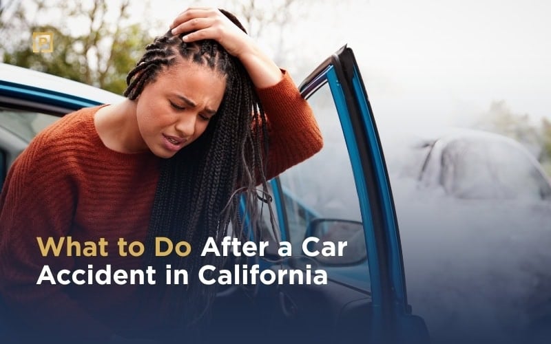 What to Do After a Car Accident in California